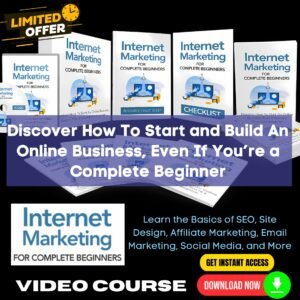 Internet Marketing For Complete Beginners Upgrade Package