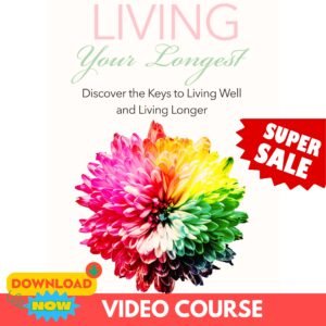 Living Your Longest Upgrade Package (Masterclass Video Course)