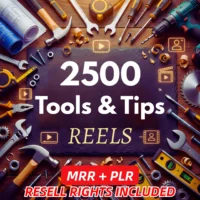 2500+ Tools & Tips Reels Bundle – Viral Content + Resell Rights!