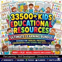 33500+ Kids Educational Resources โ Ultimate Learning Bundle - Resell Rights Included
