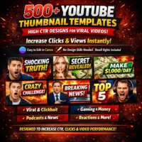 500+ YouTube Thumbnail Templates Bundle – High CTR Designs + Resell Rights!